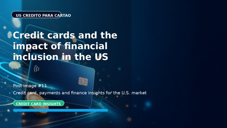 Credit cards and the impact of financial inclusion in the US