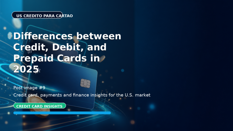 Differences between Credit, Debit, and Prepaid Cards in 2025