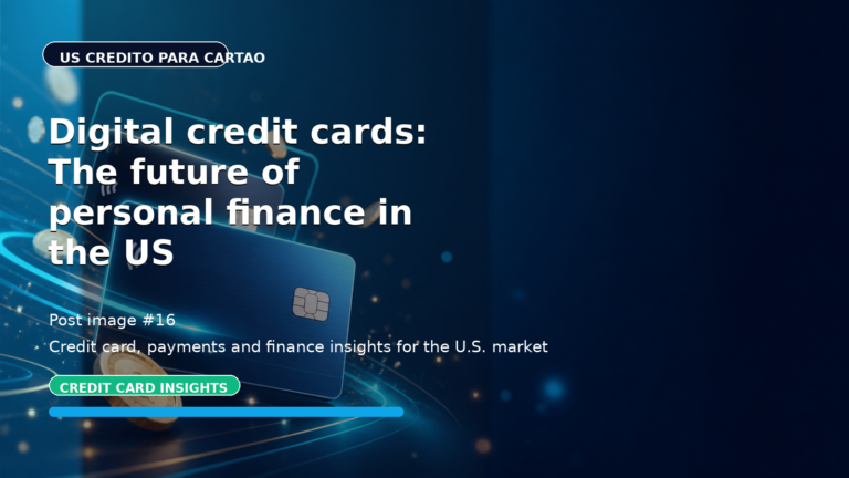 Digital credit cards: The future of personal finance in the US