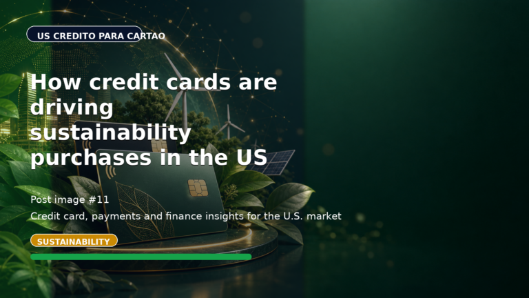 How credit cards are driving sustainability purchases in the US