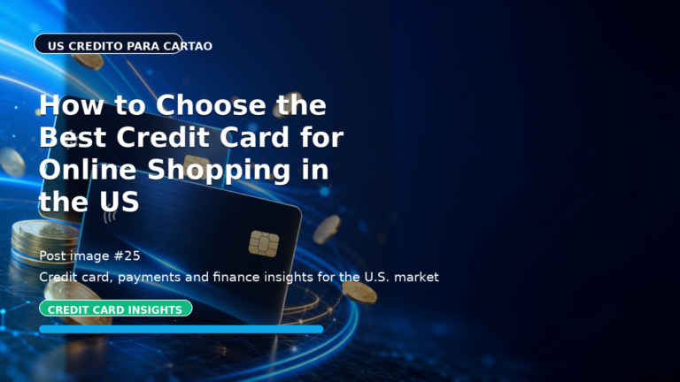How to Choose the Best Credit Card for Online Shopping in the US