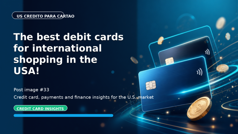 The best debit cards for international shopping in the USA!