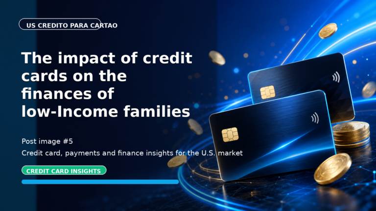 The impact of credit cards on the finances of low-Income families in the US