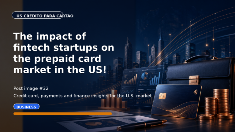The impact of fintech startups on the prepaid card market in the US!