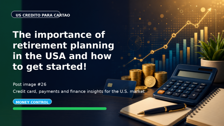 The importance of retirement planning in the USA and how to get started!
