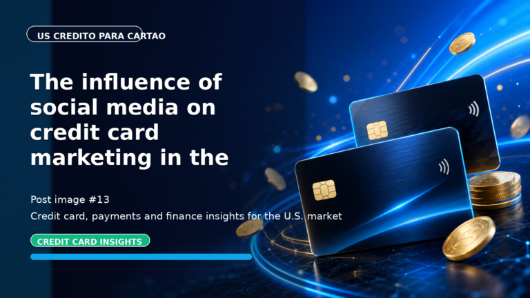 The influence of social media on credit card marketing in the USA!