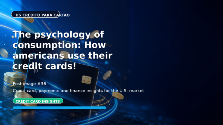 The psychology of consumption: How americans use their credit cards!