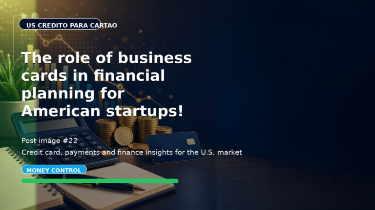 The role of business cards in financial planning for American startups!