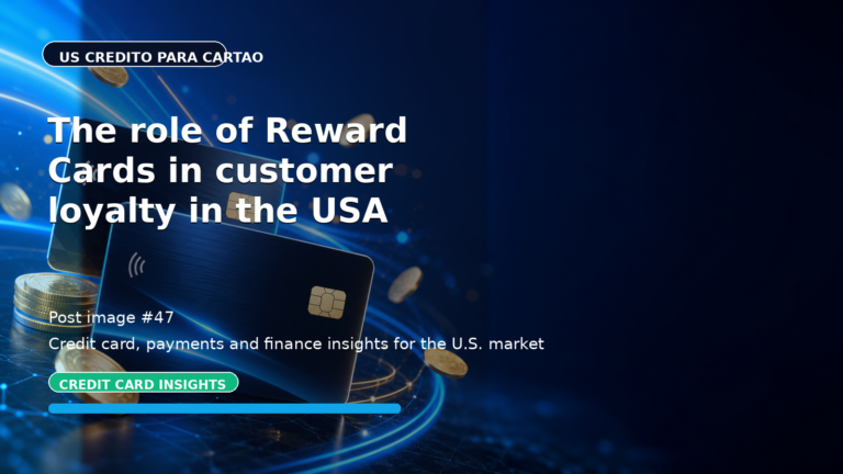 The role of Reward Cards in customer loyalty in the USA