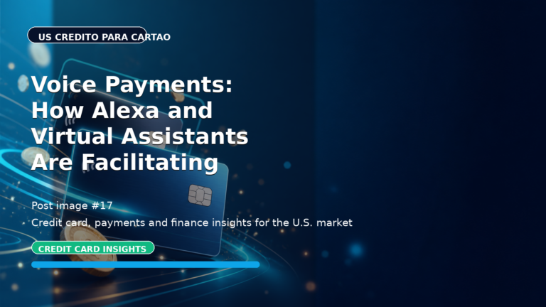 Voice Payments: How Alexa and Virtual Assistants Are Facilitating Transactions